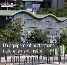 Un équipement performant naturellement inséré